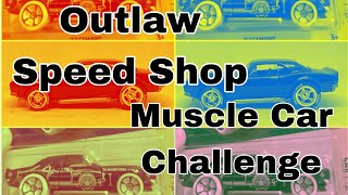 Outlaw Speed Shop Muscle Car Challenge [upl. by Anadal]