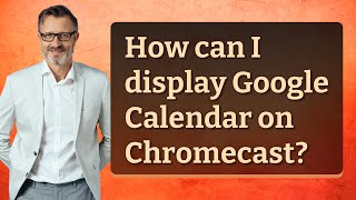 How can I display Google Calendar on Chromecast [upl. by Nage]