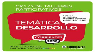 CICLO DE TALLERES PARTICIPATIVOS  TEMÁTICA DESARROLLO  REGIÓN CAPITAL Y NOROESTE [upl. by Alahcim]