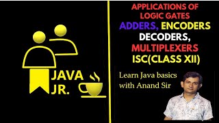 Adders Encoders Decoders MultiplexersClass XII ISC [upl. by Cath]
