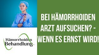 Hämorrhoiden Arzt  Welchen Arzt bei Hämorrhoiden aufsuchen [upl. by Yelahs]