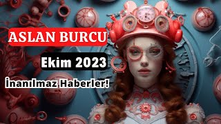 ASLAN BURCU Ekim 2023  ✨İnanılmaz Haberler✨ [upl. by Shute]