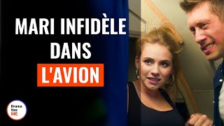 Mari Infidèle Dans Un Avion  DramatizeMeFrance [upl. by Erinna]