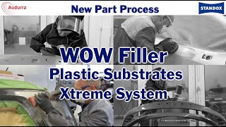 Standox amp Audurra  WOW Filler Plastic Substrates Xtreme System [upl. by Maloy]