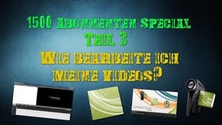 1500 AboSpecial  Teil3  Wie bearbeite ich meine Videos FullHDCamtasia Studio7 [upl. by Eslud]