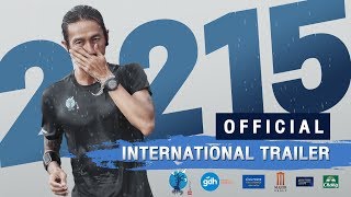 2215  Official International Trailer [upl. by Wisnicki353]