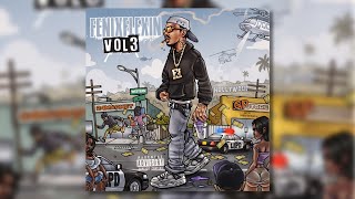 Fenix Flexin  Fenix Flexin Vol 3 Full Album [upl. by Petronia715]