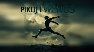 WOŁCZI  Pikuj I Wznoś [upl. by Sykes]