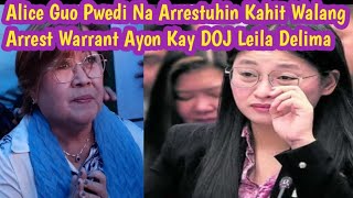 Warrantless Arrest Laban Kay Mayor Alice Guo Imungkahi Ni DOJ Leila Delima  Alice Guo LATEST Update [upl. by Sexton152]