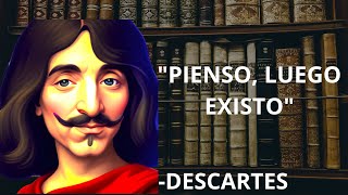 quotCogito Ergo SumquotCómo Descartes Cambió la Filosofía [upl. by Eirellam]