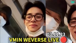 VMIN SHORT WEVERSE LIVE 🔴 031123 BTS V amp Jimin Weverse LIVE Today 💜 jimin taehyung weverse v [upl. by Neruat]