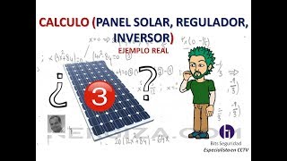 CALCULO Panel Regulador e Inversor Solar  Energía Fotovoltaica [upl. by Odlonra341]