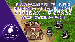 Best Walkthrough Buccaneer’s Den  Heroic Challenge Veteran [upl. by Sams]