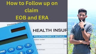 Follow up of claims in medical billing  EOB and ERA medicalbilling [upl. by Orabla]