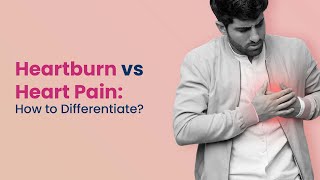 Heartburn Vs Heart Attack  Difference Between Gastric Pain and Heart Pain  MFine [upl. by Kronick779]