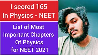 Most Important Chapters In PHYSICS To Score Maximum In NEET 2021🔥📚🔥  Aman Tilak [upl. by Auhoj]