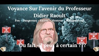 Avenir du professeur Didier Raoult charlatan anticovid big pharma contre Raoult mais qui a peur [upl. by Reinaldo]