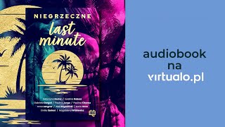 Niegrzeczne last minute Anna Langner Audiobook PL [upl. by Nellak199]