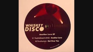 Pontchartrain  Get Over You Whiskey Disco 29 [upl. by Aneeh]