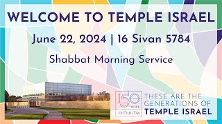 Shabbat Morning Service  June 22 2024 [upl. by Obadias483]