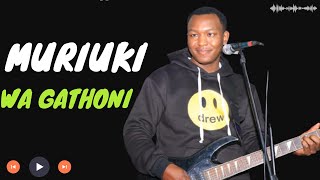 Muriuki wa Gathoni Mugithi  The Guitar Man  Live Performance  Kui Mugweru [upl. by Berty]