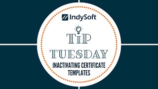 Tip Tuesday  Inactivating Certificate Templates [upl. by Ahsekel]