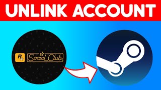 How to Unlink Rockstar Social Club From Steam Account 2024 [upl. by Muriel]