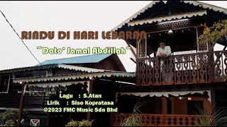 Dato Jamal Abdillah  Rindu Di Hari Lebaran Official Karaoke Video [upl. by Nadler]