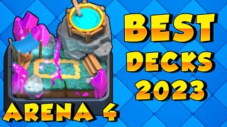 BEST Arena 4 Decks Spell Valley Clash Royale  Best Clash Royale Arena 4 Deck In Clash Royale 2023 [upl. by Aldrich]