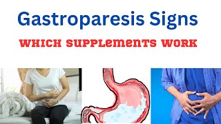 8 Gastroparesis Symptoms  Supplements for Gastroparesis [upl. by Sivram]