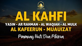 Bacaan Alquran  alkahfi yasin alwaqia arrahman almulk alkafeerun almuauizat  penenang hati [upl. by Layol856]