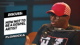 Florocka How NOT to Be a Gospel Artist [upl. by Zirtaeb]