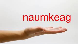 How to Pronounce naumkeag  American English [upl. by Rye691]