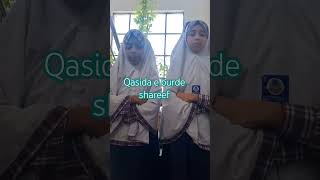 Qasida e burde shareef islamicstatus activitys schoollife important eidmubarak [upl. by Bullard]