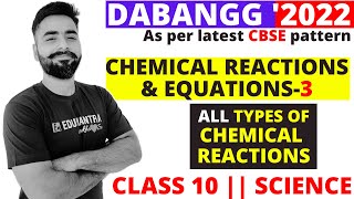 TYPES OF CHEMICAL REACTION  CLASS 10 CBSE CHEMISTRY [upl. by Lomax]