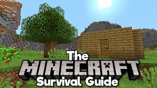 The Minecraft Survival Guide ▫ Surviving Your First Night 113 Lets Play  Tutorial Part 1 [upl. by Boyd576]