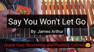 Say You Wont Let Go  James Arthur Guitar Tutorial [upl. by Kirtley]