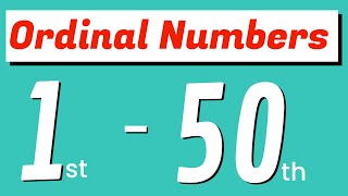 Ordinal Numbers 1 to 50  First to Fiftieth Ordinal Numbers in words [upl. by Htevi]