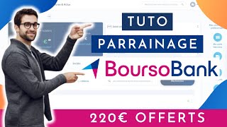 220€ de prime BoursoBank  LE TUTO PARRAINAGE [upl. by Sinegold922]