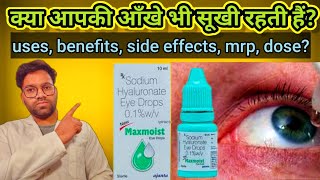 Sodium Hyaluronate  Max moist eye drop for dry allergic inflammatory eyes  Pharmachoice96 [upl. by Seema203]