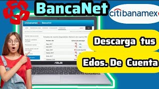 DESCARGA TU ESTADO DE CUENTA DE CITYBANAMEX [upl. by Kristian]