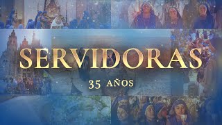 Soy SERVIDORA 35° Aniversario de Fundación [upl. by Francesca558]