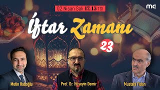 İFTAR ZAMANI  23 GÜN 📡 CANLI [upl. by Selene965]