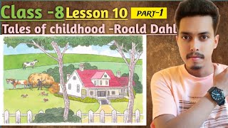 Tales of Childhood by Roald Dahl Translation in Bengali Questions Word Notes classVIIIWBBSE [upl. by Suivatnod602]