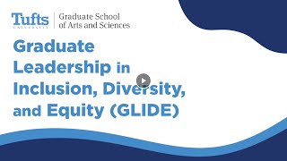 Graduate Leadership in Inclusion Diversity and Equity GLIDE Fellowship Program [upl. by Nekial]