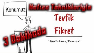 Tevfik Fikret Eserleri  Hafıza Teknikleriyle 3 Dakikada [upl. by Drexler186]