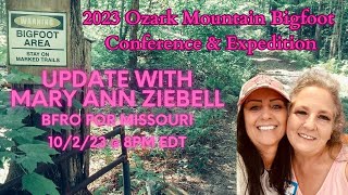 Mary Ann Ziebell  Ozark Mountain Bigfoot Conference amp Expedition Update [upl. by Aratahc]