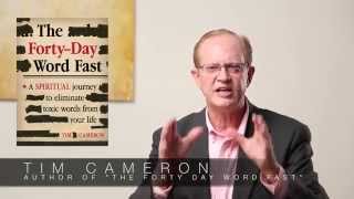 The FortyDay Word Fast by Tim Cameron [upl. by Lannie]