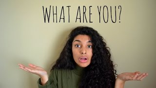 What ARE You  Being Ethnically Ambiguous [upl. by Waugh]