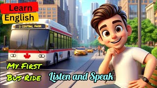 Bus Journey  Learn English through Stories  Improve your Speaking and Listen Skills😎 [upl. by Neerehs]